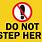 Do Not Step Sticker
