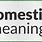 Domestic Meaning