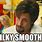 Don't Mess with the Zohan Meme