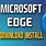 Edge Browser Download Free