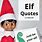 Elf On Shelf Quotes