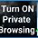 Enable Private Browsing