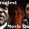 Famous Movie Quotes of All Time