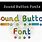 Font with Sound Buttons