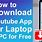 Free YouTube App for Laptop