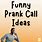 Funny Prank Calls