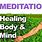 Guided Meditation for Healing Body