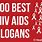 HIV and Aids Slogan