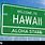 Hawaii State Sign