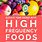 High Frequency Foods List
