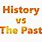 History vs Past