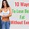 How to Lose Belly Fat without Exercise