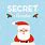 I'm Your Secret Santa