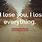 If I Lose You Quotes