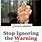 Ignoring Warning Signs