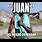 Juan Premium Meme