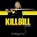 Kill Bill Poster 4K