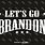 Let's Go Brandon SVG Free