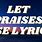 Let Praises Rise Lyrics