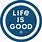 Life Is Good Image PNG