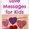 Love Message for Kids