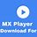MX Player Download for Laptop