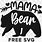 Mama Bear Words SVG