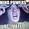 Mind Power Meme