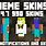 Minecraft Bedrock Meme Skins