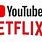 Netflix 6 YouTube