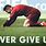 Never Give Up Football