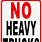 No Heavy Trucks Sign
