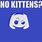 No Kittens Meme