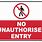No Unauthorized Entry Signs