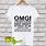OMG a Patient Almost Died Shirt