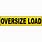 Oversize Load Signs