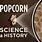 Popcorn Microscope