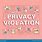 Privacy Violation