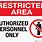 Restricted Area Icon