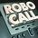 Robo Phone Calls
