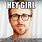 Ryan Gosling Hey Girl Meme