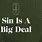 Sin Is No Big Deal