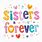 Sisters Forever Clip Art