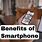 Smartphone Benefits