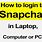 Snapchat Login Laptop