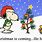 Snoopy Christmas Is Coming