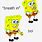 Spongebob Breath Meme