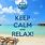 Stay Calm and Relax