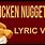 The Chicken Nugget Song