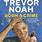 Trevor Noah Born a Crime Book